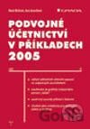 Podvojné účetnictví v příkladech 2005