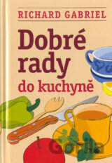 Dobré rady do kuchyně