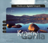 Příručka pro digitální fotografy: Krajiny a scenerie