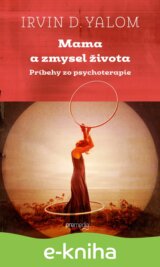 Mama a zmysel života