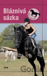 Bláznivá sázka
