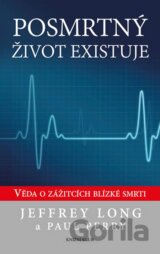 Posmrtný život existuje