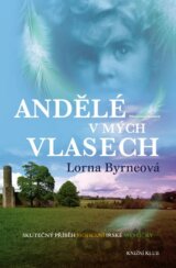 Andělé v mých vlasech