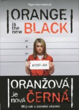 Oranžová je nová černá