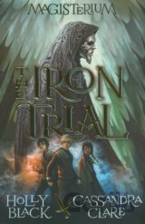 The Iron Trial