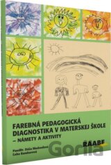 Farebná pedagogická diagnostika v materskej škole