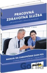 Pracovná zdravotná služba pre poskytovateľov zdravotnej starostlivosti