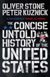 The Concise Untold History of the United States
