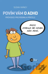 Povím vám o ADHD