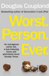 Worst. Person. Ever.