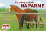 Spoznávaj zvieratká: Na farme