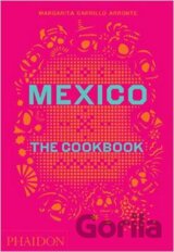 Mexico: The Cookbook