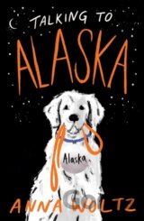 Talking to Alaska