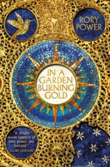 In A Garden Burning Gold