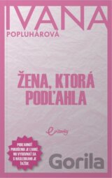 Žena, ktorá podľahla