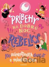 Príbehy na dobrú noc pre rebelky