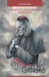 Tajomstvo biskupovho pohľadu