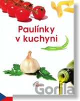 Paulínky v kuchyni