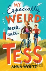 My Especially Weird Week with Tess