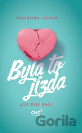 Byla to jízda