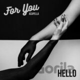 For You: HELLO