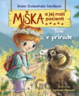 Miška a jej malí pacienti 15: Škola v prírode