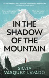 In The Shadow of the Mountain