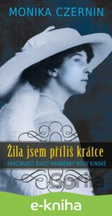 Žila jsem příliš krátce