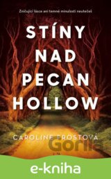 Stíny nad Pecan Hollow