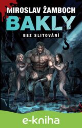 Bakly - Bez slitování