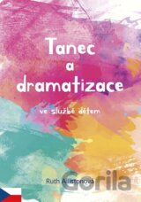 Tanec a dramatizace ve službě dětem