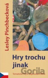Hry trochu jinak