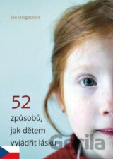 52 způsobů, jak dětem vyjádřit lásku