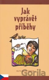 Jak vyprávět příběhy