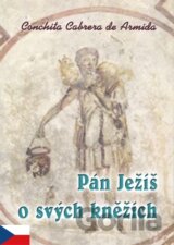 Pán Ježíš o svých kněžích