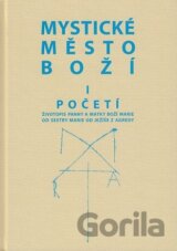 Mystické město Boží I. - Početí (2. vydání)