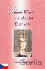Panna Maria v království Boží Vůle