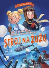 Klub objevitelů 1: Stroj na žužu