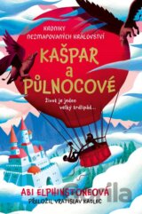 Kroniky Nezmapovaných království: Kašpar a půlnocové