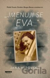 Jmenuji se Eva…