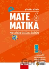 Matematika 6 pro každého šesťáka a šesťačku (příručka učitele)
