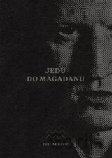 Jedu do Magadanu