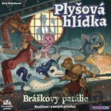 Plyšová hlídka: Bráškovy patálie / rozšíření