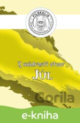 Z múdrosti otcov – Júl