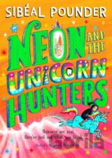 Neon and The Unicorn Hunters