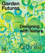 Garden Futures