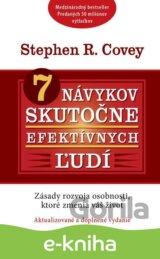 7 návykov skutočne efektívnych ľudí