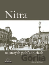 Nitra na starých pohľadniciach