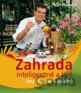 Zahrada inteligentně a líně bez chorob a škůdců
