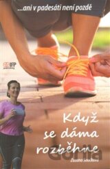 Když se dáma rozběhne